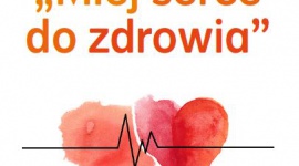 Miej serce do zdrowia* – raport o świadomości zdrowotnej Polaków
