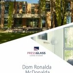 Dom Ronalda McDonalda z szybami PRESS GLASS