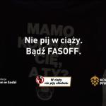 Kampania społeczna – bądź FASOFF!