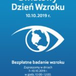 Światowy Dzień Wzroku 2019 pod hasłem Wzrok przede wszystkim